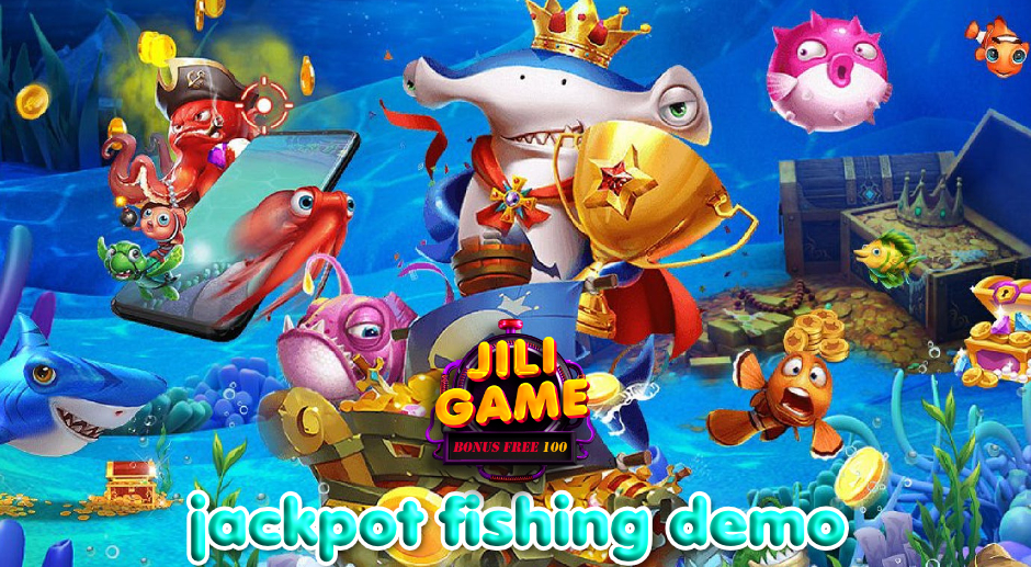 jiligames jackpot fishing demo