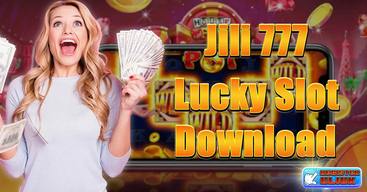 Jili 777 Lucky Slot downlond