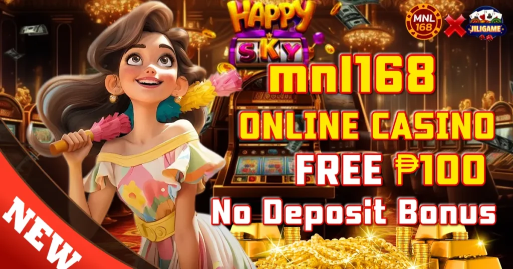 mnl168 free 100 no deposit